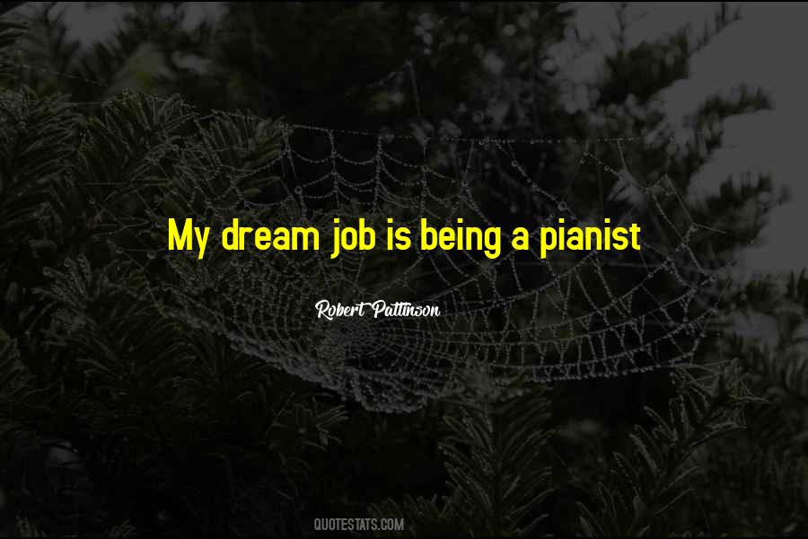 Quotes About Dream Jobs #431305