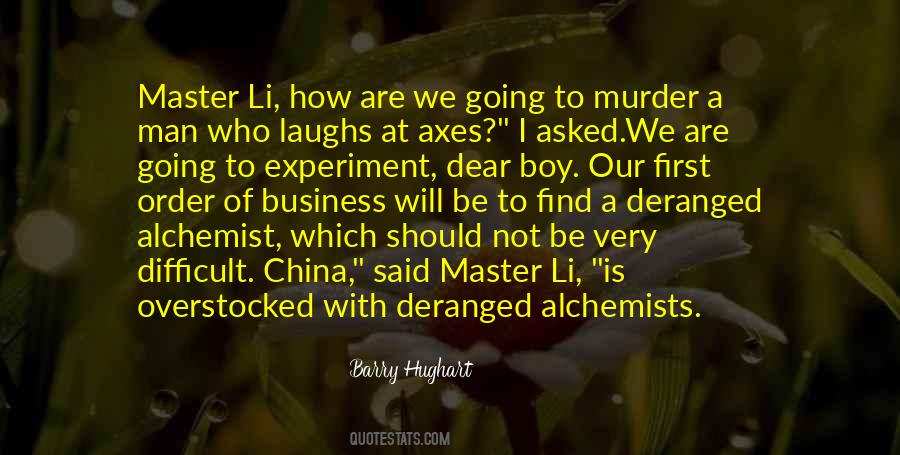 Quotes About Alchemy In The Alchemist #580273