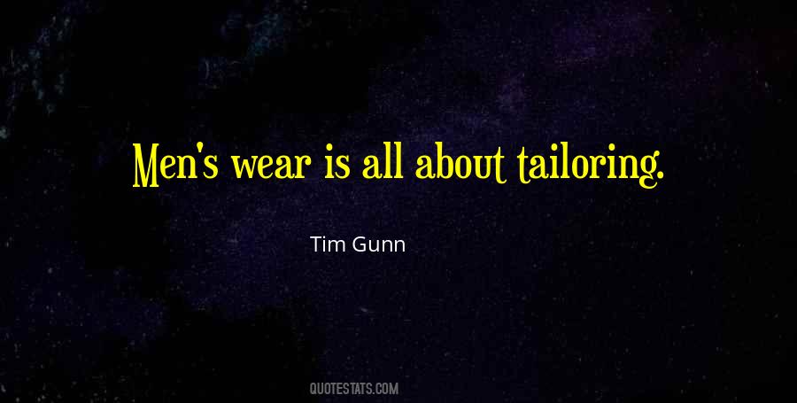 Quotes About Tailoring #859258