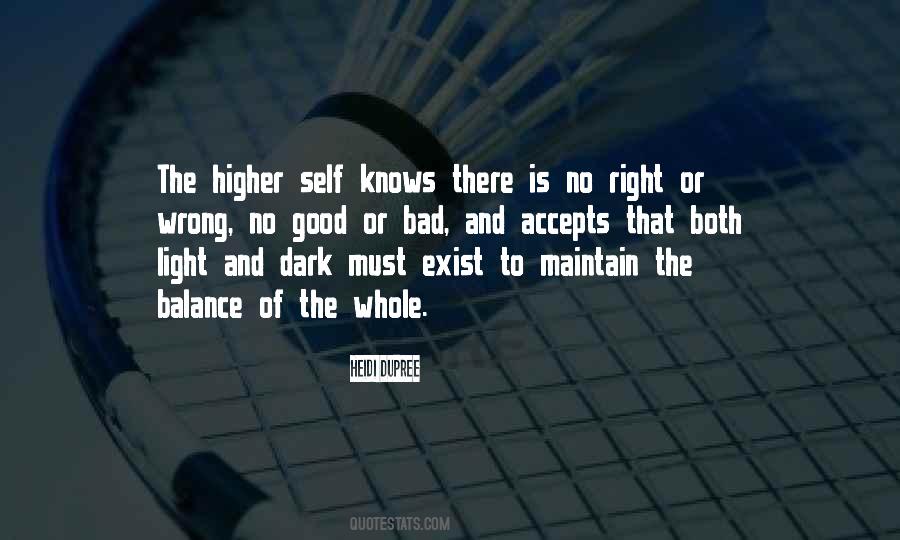 Quotes About Higher Self #1153906