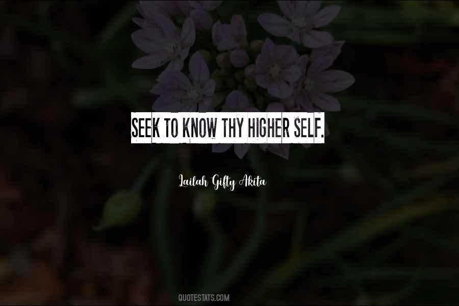 Quotes About Higher Self #1647314