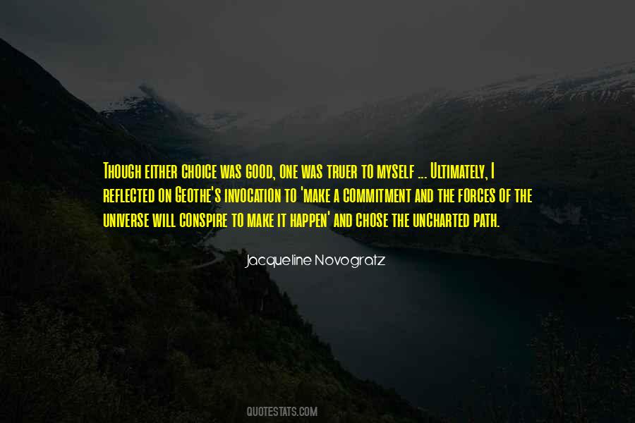 Chose Your Own Path Quotes #101037