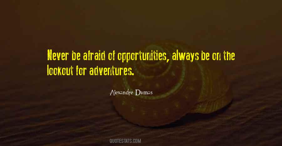 Be Afraid Quotes #1639017