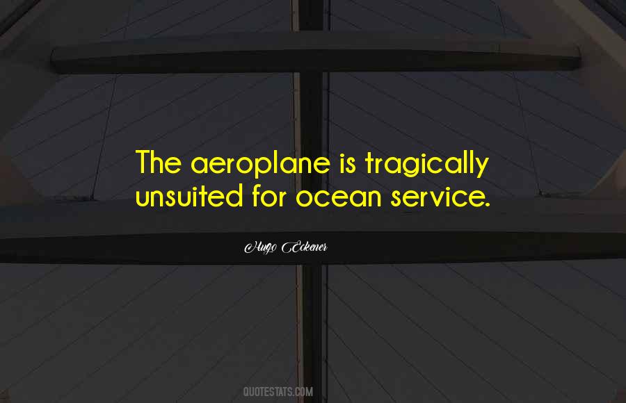 Quotes About Aeroplane #1345785