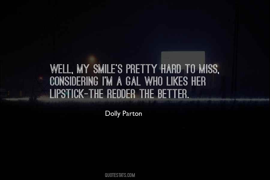 Quotes About Missing Someone's Smile #1641619