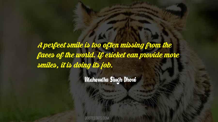 Quotes About Missing Someone's Smile #445146