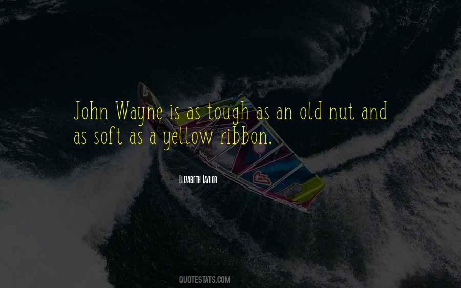 Quotes About Yellow Ribbon #63823