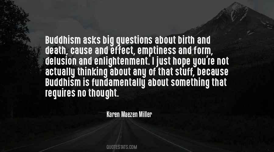 Emptiness Of Thought Quotes #1271762