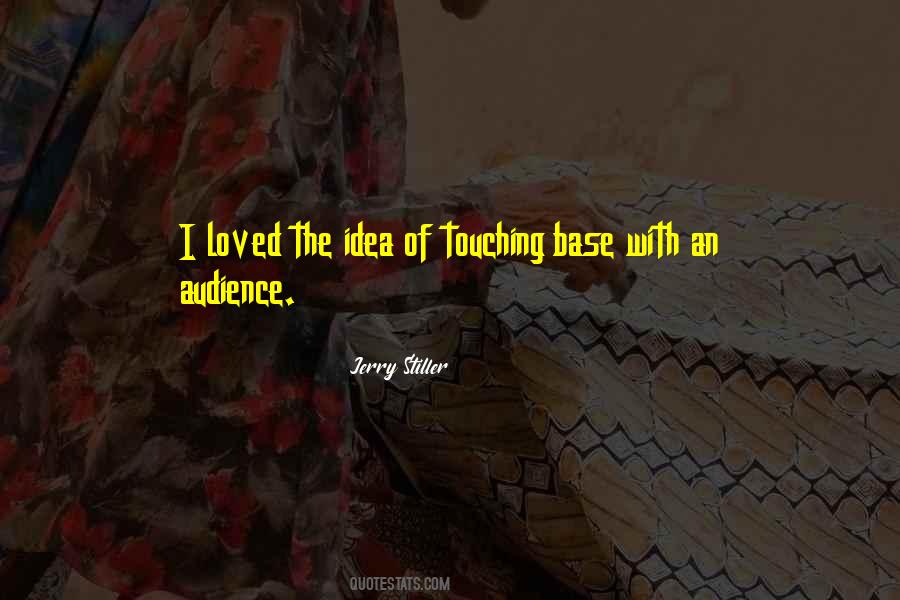 Touching Base Quotes #207329