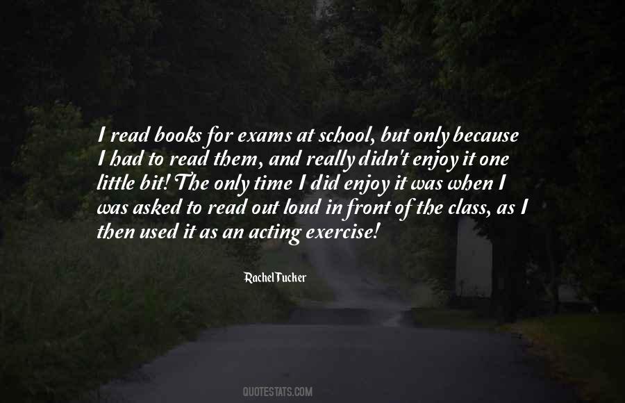 Quotes About Exams In School #1485385