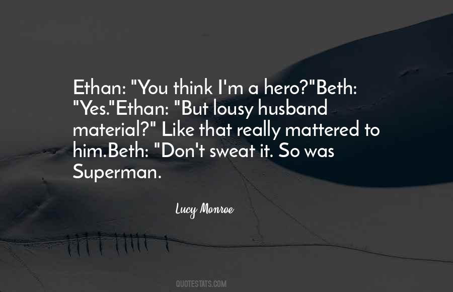 Quotes About Superman #819579