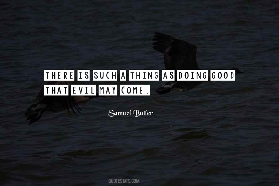 Doing Evil Quotes #588990