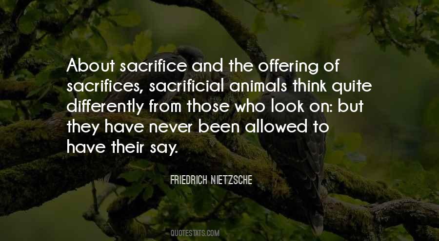 Animal Sacrifice Quotes #1306275