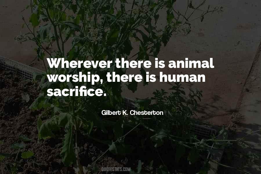 Animal Sacrifice Quotes #975417