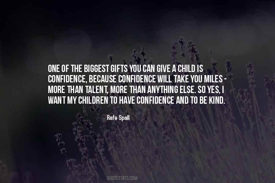 Quotes About Talent And Gifts #374628