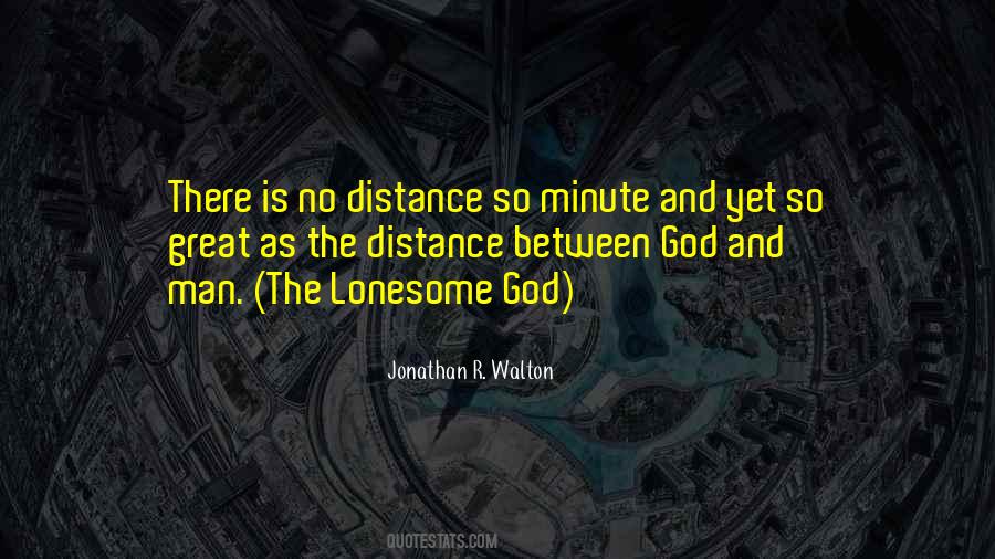 Quotes About Lonesome #335512