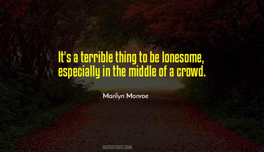 Quotes About Lonesome #367084