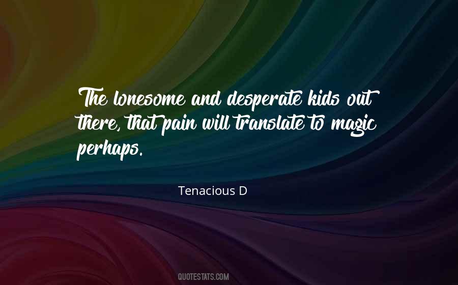 Quotes About Lonesome #772173