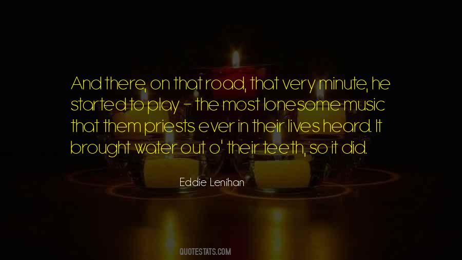 Quotes About Lonesome #916872