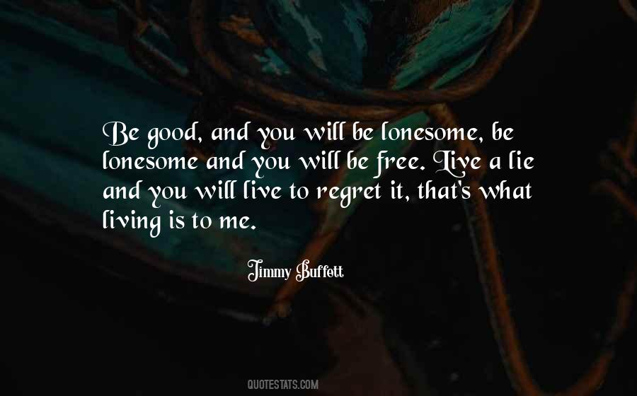 Quotes About Lonesome #917823