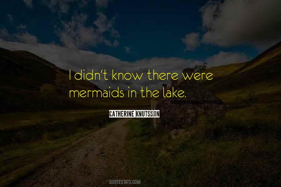 Quotes About Mermaids #251438