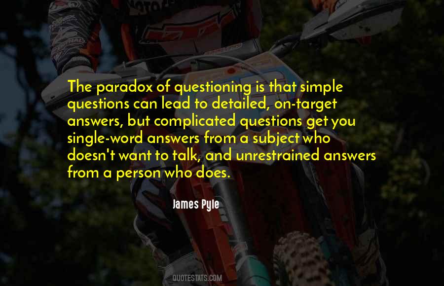 Quotes About Answers And Questions #178292