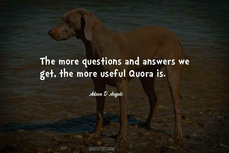 Quotes About Answers And Questions #188291