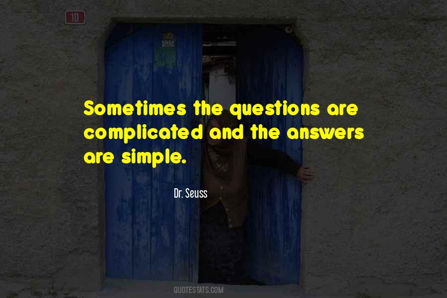 Quotes About Answers And Questions #249154