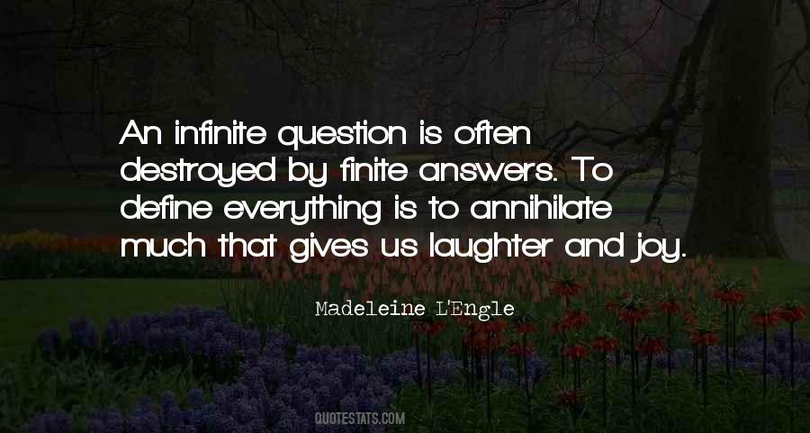 Quotes About Answers And Questions #292167