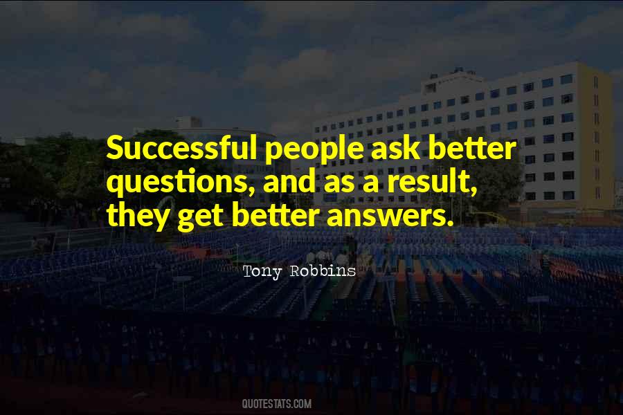 Quotes About Answers And Questions #353168