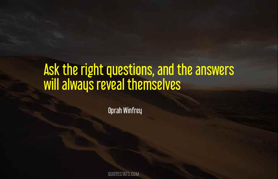 Quotes About Answers And Questions #60012