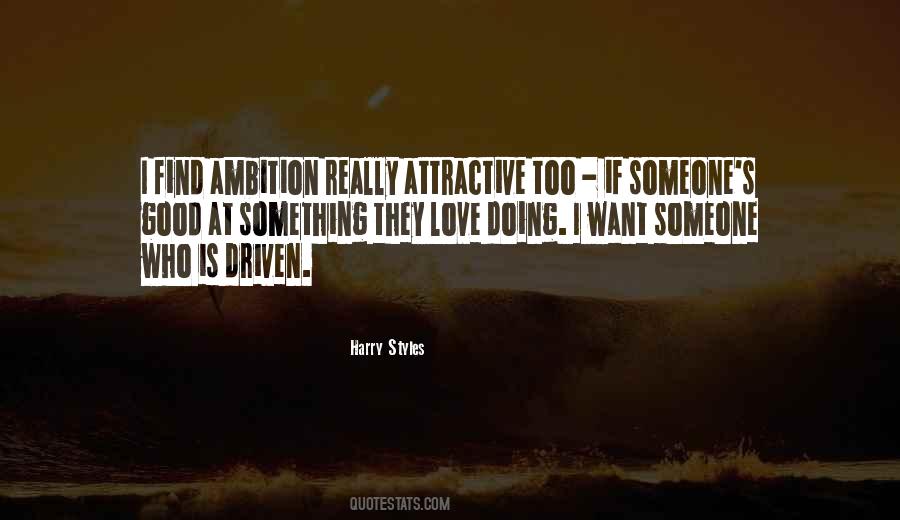 Good Ambition Quotes #1236064