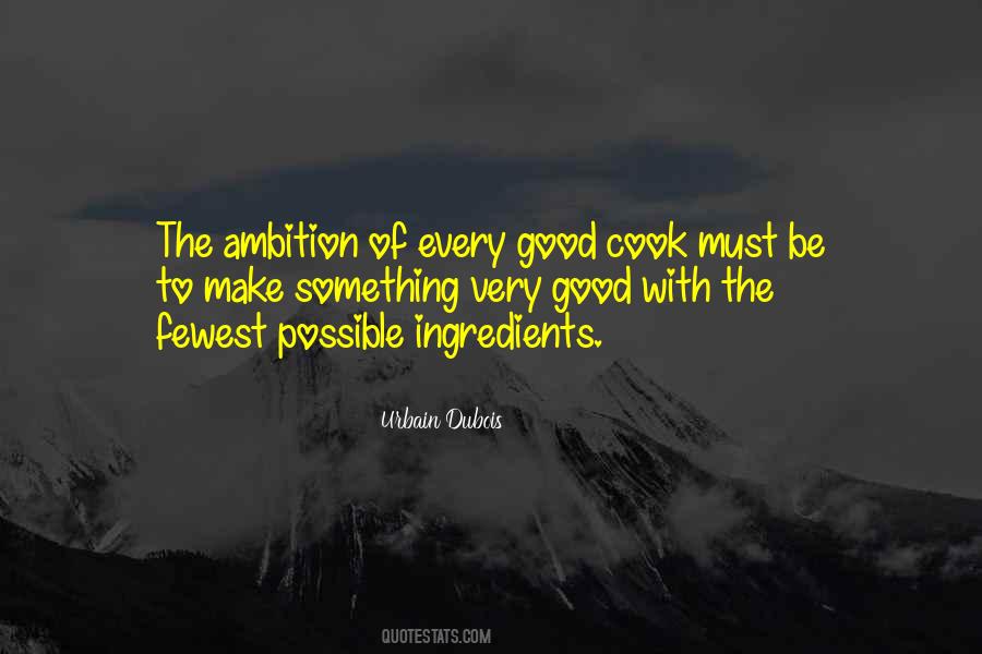 Good Ambition Quotes #1677857