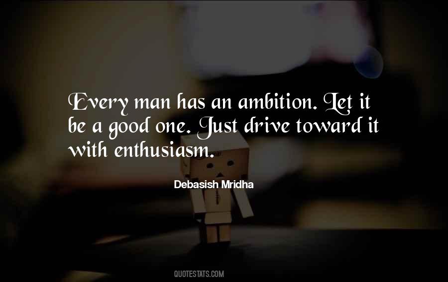 Good Ambition Quotes #363614