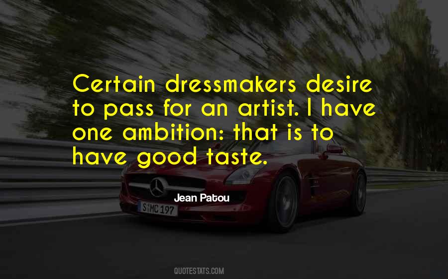 Good Ambition Quotes #620739