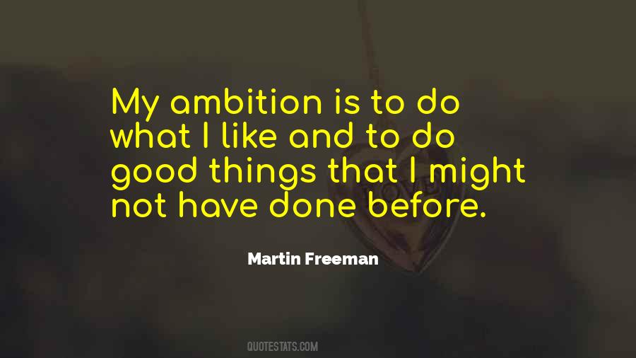 Good Ambition Quotes #885013