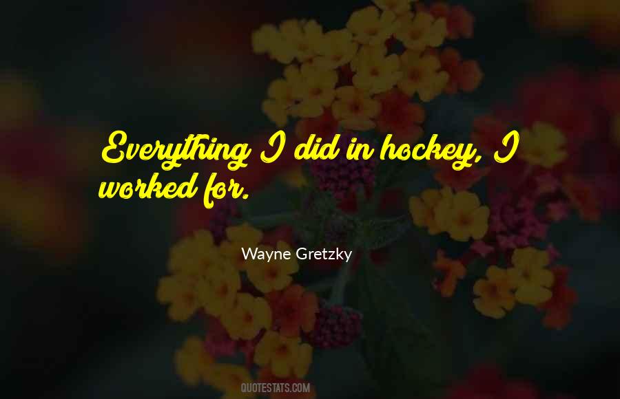 Quotes About Hockey #1060018