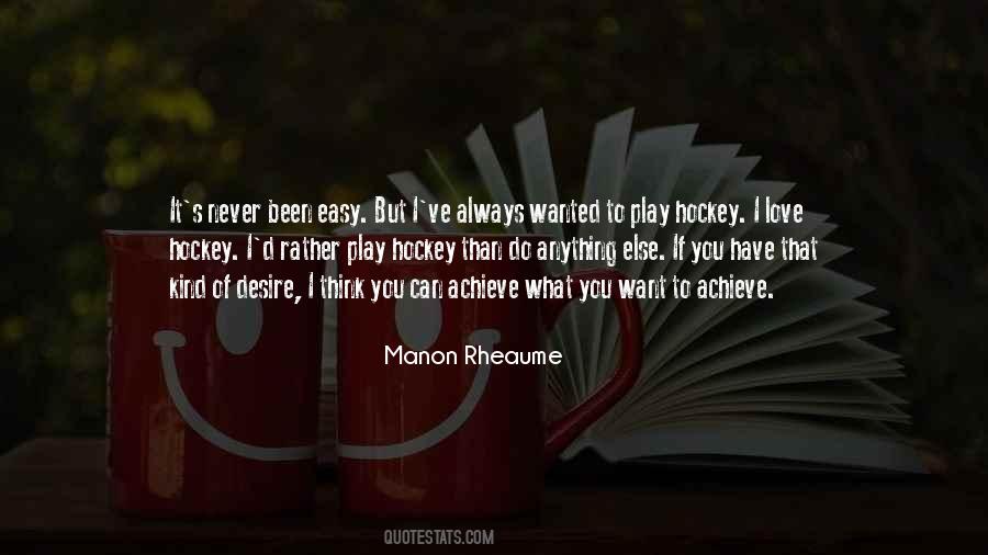 Quotes About Hockey #1069455