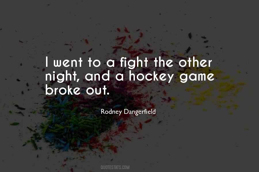 Quotes About Hockey #1239481