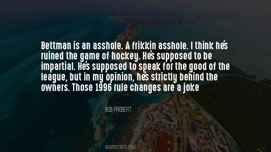 Quotes About Hockey #1362183