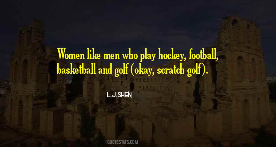 Quotes About Hockey #1383228