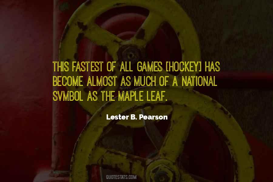 Quotes About Hockey #1386822