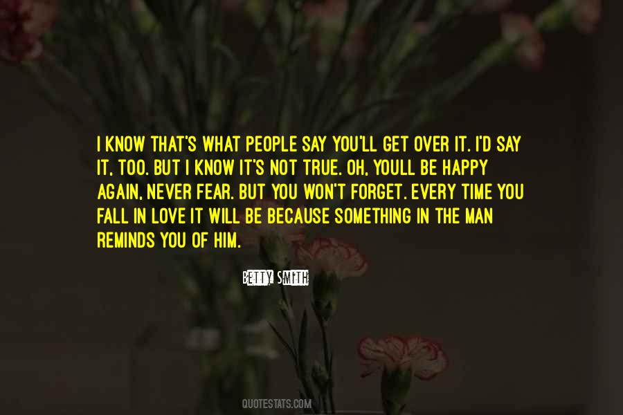 Quotes About I Will Never Forget You #1504101