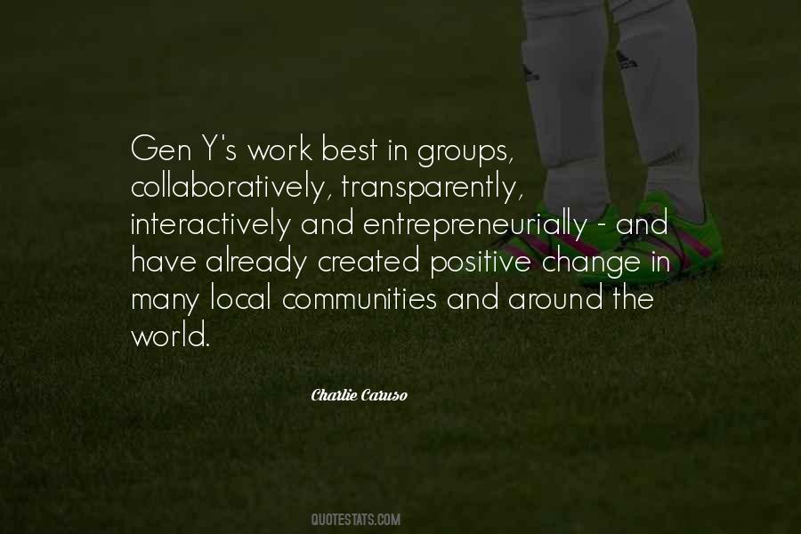 Quotes About Positive Change In The World #1525212