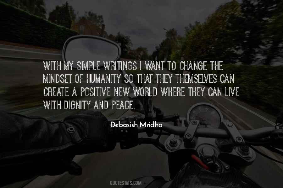 Quotes About Positive Change In The World #1756344