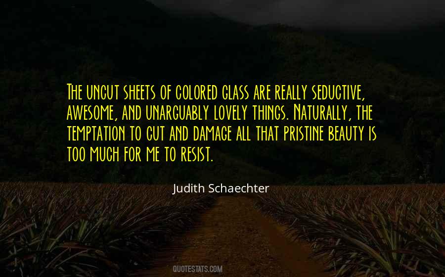 Quotes About Colored Glass #1229624