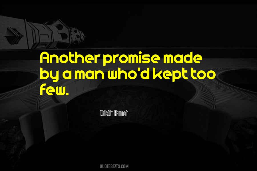 Promise Kept Quotes #1024518