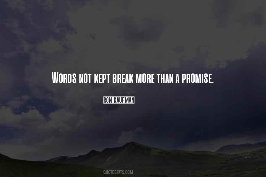 Promise Kept Quotes #248663