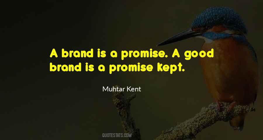 Promise Kept Quotes #420910