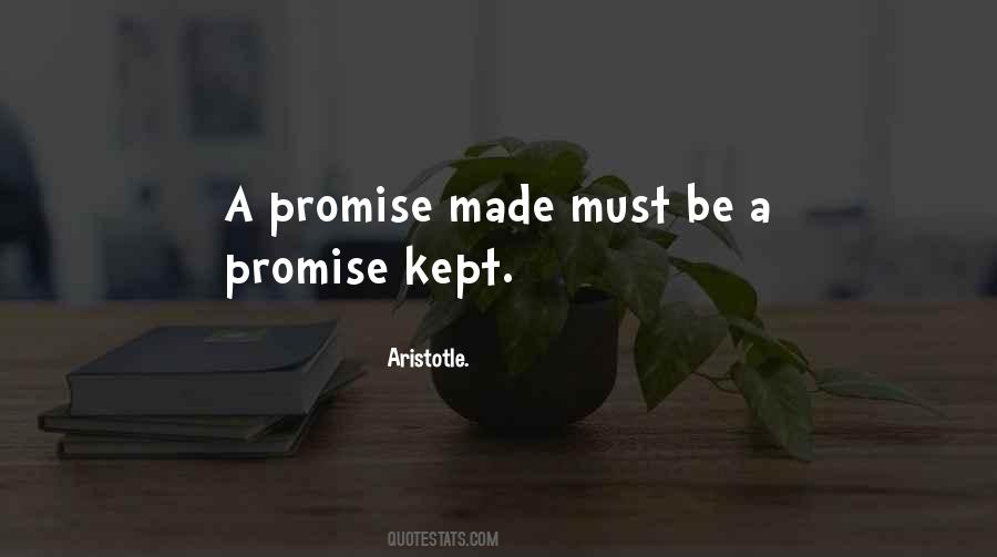 Promise Kept Quotes #442417